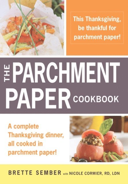 Brette Sember - Parchment Paper Thanksgiving, E-bok