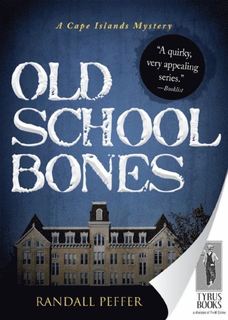 Randall Peffer - Old School Bones, E-bok