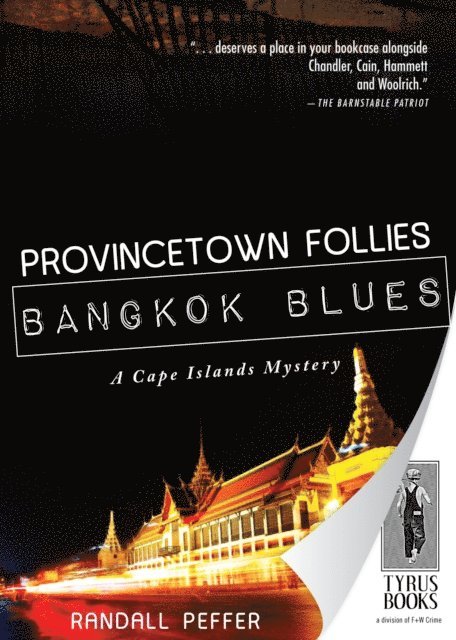 Randall Peffer - Provincetown Follies, Bangkok Blues, E-bok