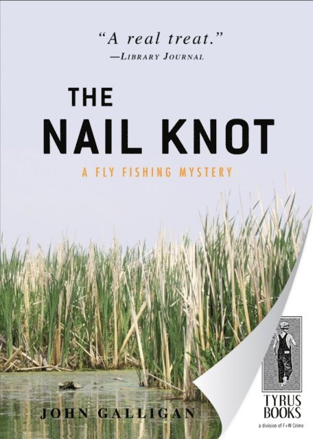 John Galligan - Nail Knot, E-bok