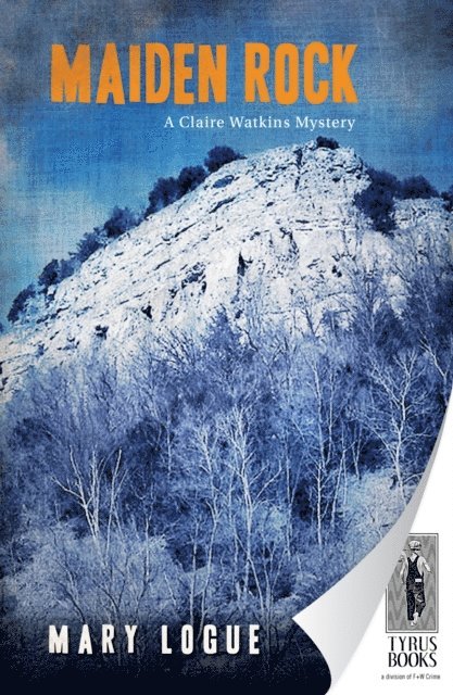 Mary Logue - Maiden Rock, E-bok