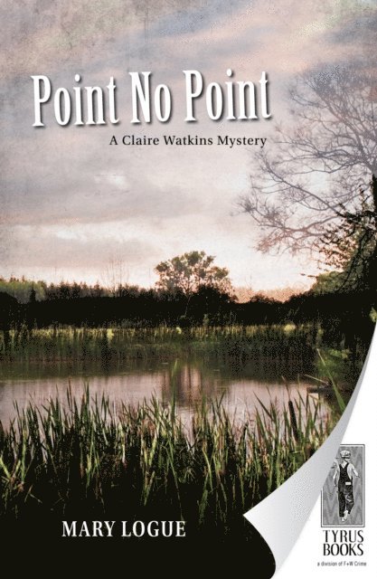 Mary Logue - Point No Point, E-bok