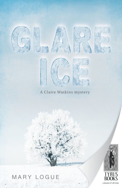Mary Logue - Glare Ice, E-bok