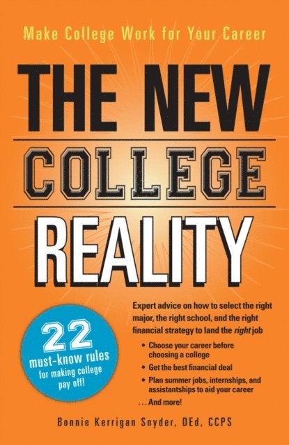 Bonnie Kerrigan Snyder - New College Reality, E-bok