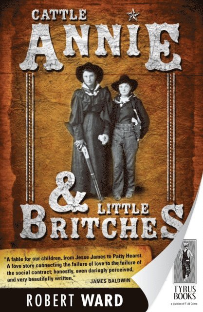 Robert Ward - Cattle Annie and Little Britches, E-bok