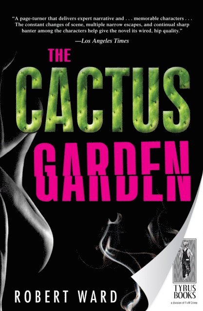 Robert Ward - Cactus Garden, E-bok