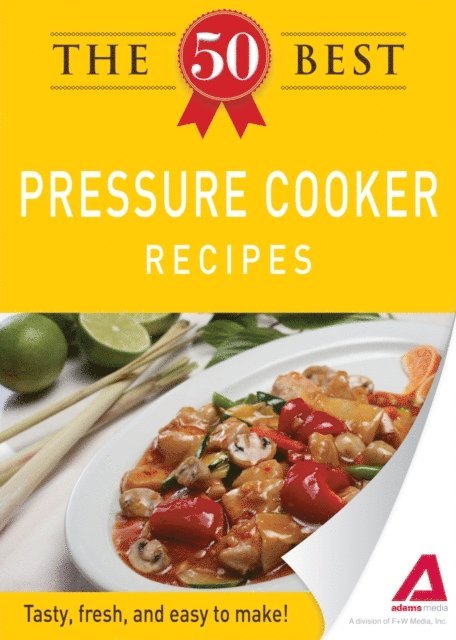 Adams Media - 50 Best Pressure Cooker Recipes, E-bok