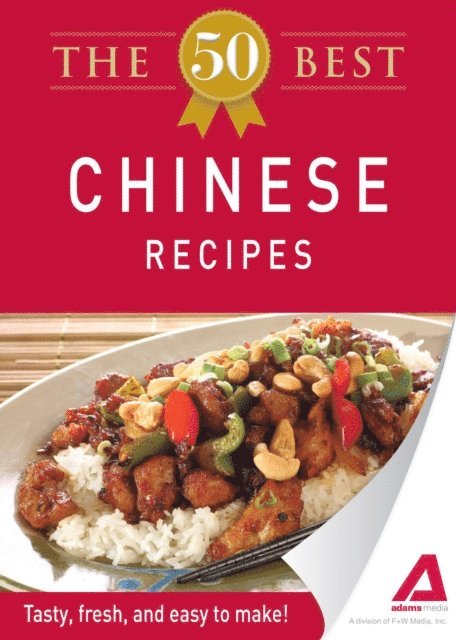 Adams Media - 50 Best Chinese Recipes, E-bok