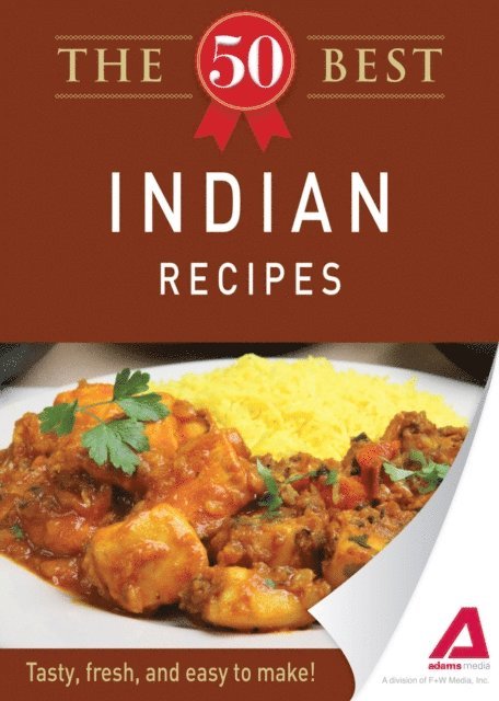 Adams Media - 50 Best Indian Recipes, E-bok