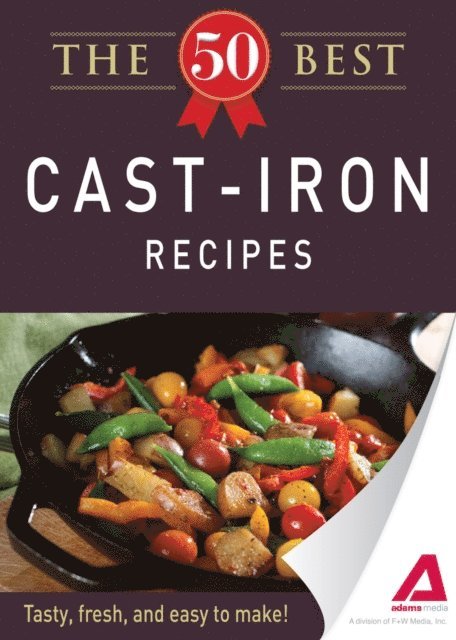 Adams Media - 50 Best Cast-Iron Recipes, E-bok