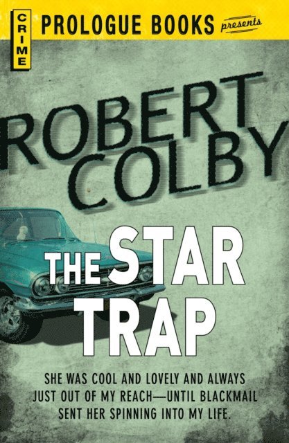 Robert Colby - Star Trap, E-bok