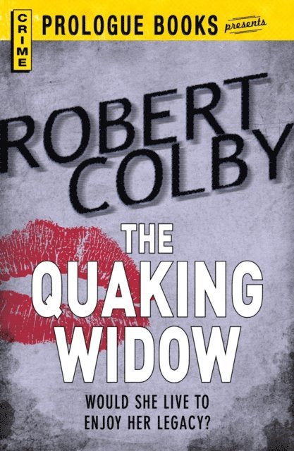 Robert Colby - Quaking Widow, E-bok