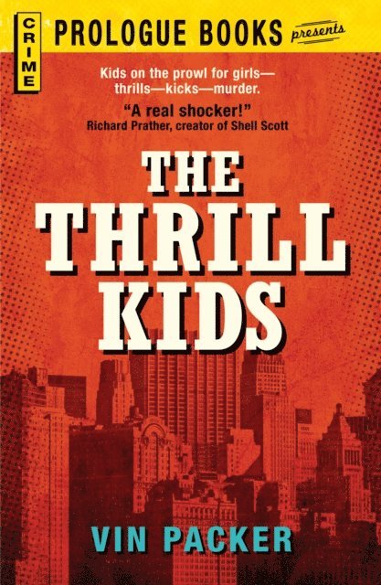 Vin Packer - Thrill Kids, E-bok