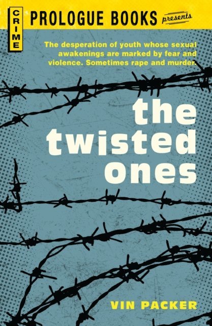 Vin Packer - Twisted Ones, E-bok