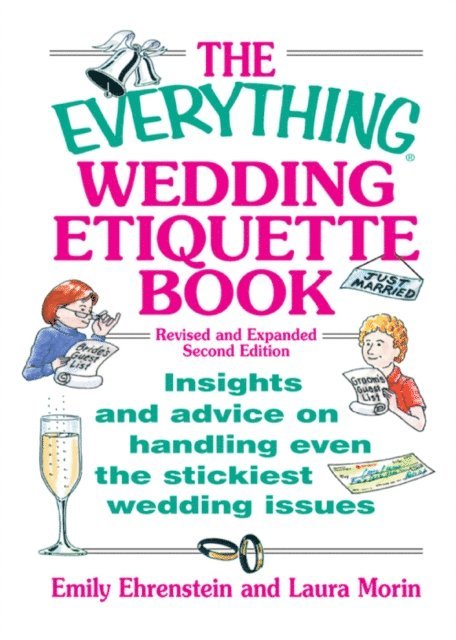 Elina Furman, Leah Furman, Laura Morin, Emily Ehrenstein - Everything Wedding Etiquette Book, E-bok