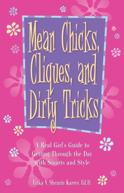 Erika V Shearin Karres - Mean Chicks, Cliques, And Dirty Tricks, E-bok