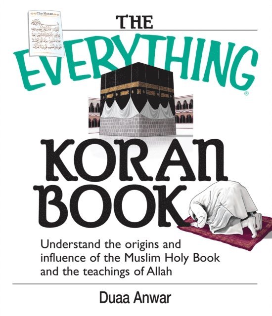 Duaa Anwar - Everything Koran Book, E-bok. Tillgänglighet: Lägg i varukorg