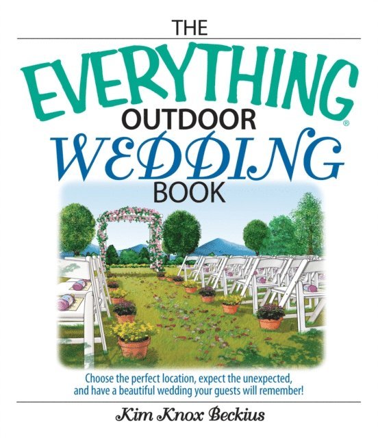 Kim Knox Beckius - Everything Outdoor Wedding Book, E-bok