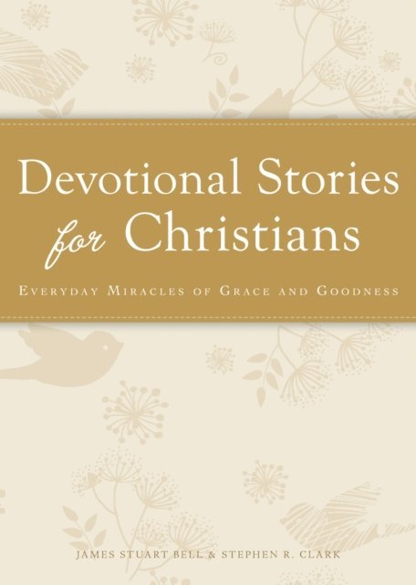 James Stuart - Devotional Stories for Christians, E-bok