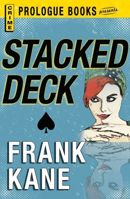 Frank Kane - Stacked Deck, E-bok