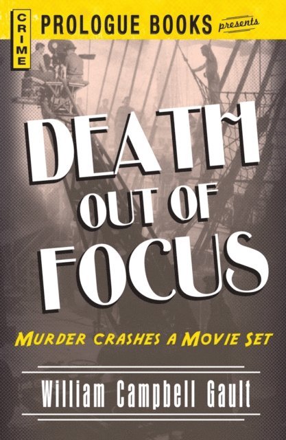 William Campbell Gault - Death Out of Focus, E-bok