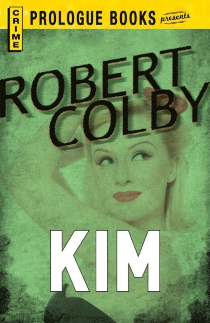 Robert Colby - Kim, E-bok