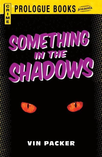 Vin Packer - Something in the Shadows, E-bok