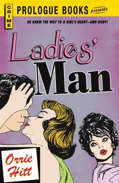 Orrie Hitt - Ladies' Man, E-bok