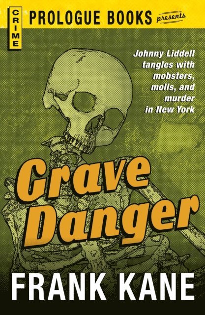 Frank Kane - Grave Danger, E-bok