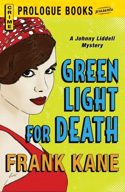 Frank Kane - Green Light for Death, E-bok
