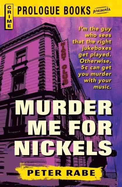 Peter Rabe - Murder Me for Nickels, E-bok