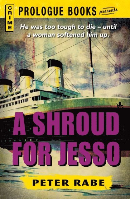 Peter Rabe - Shroud for Jesso, E-bok