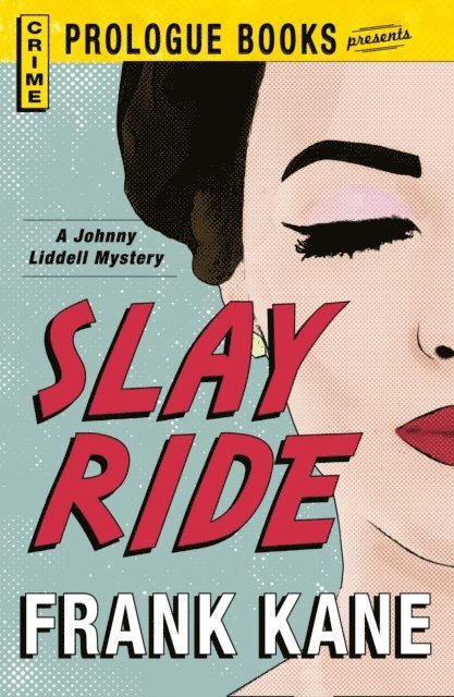Frank Kane - Slay Ride, E-bok