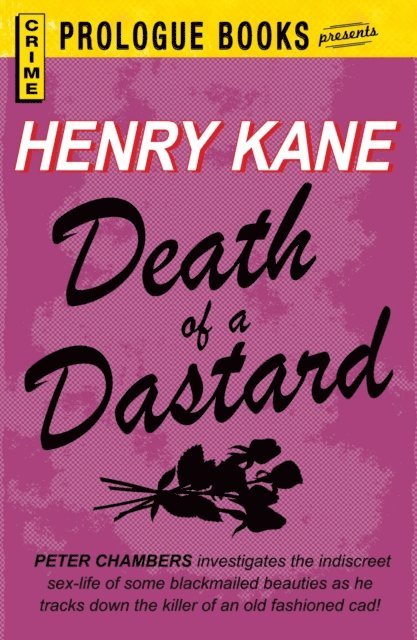 Henry Kane - Death of a Dastard, E-bok