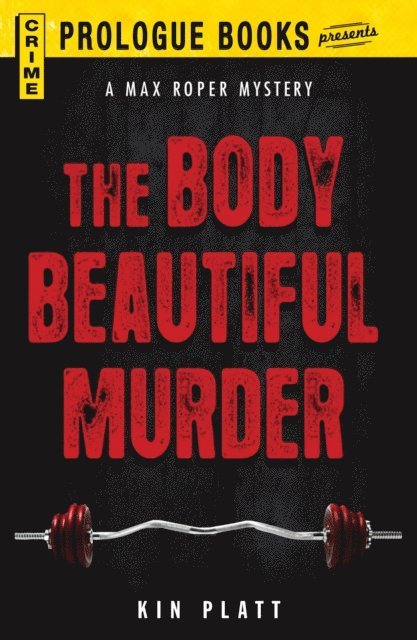 Kin Platt - Body Beautiful Murder, E-bok