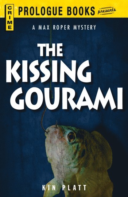 Kin Platt - Kissing Gourami, E-bok