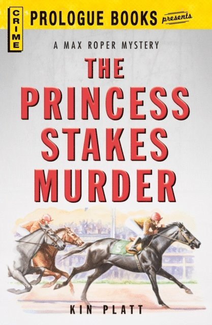 Kin Platt - Princess Stakes Murder, E-bok