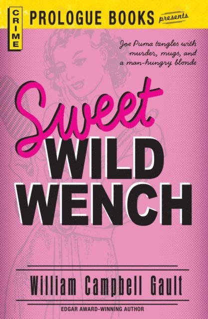 William Campbell Gault - Sweet Wild Wench, E-bok