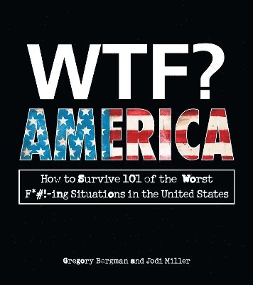 Gregory Bergman, Jodi Miller - WTF? America, Häftad