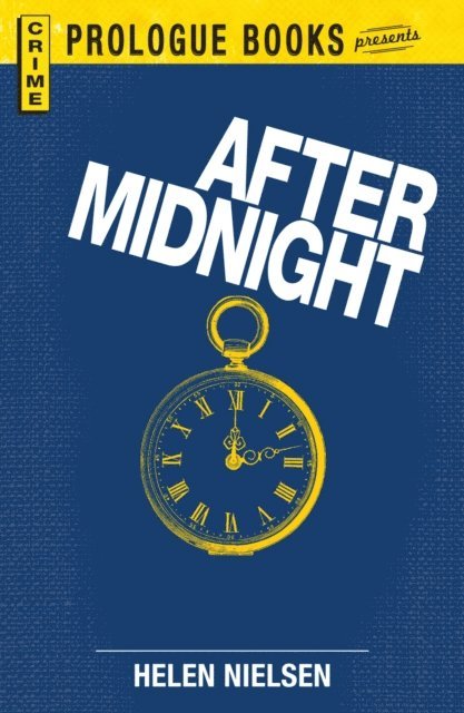 Helen Nielsen - After Midnight, E-bok