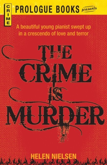 Helen Nielsen - Crime is Murder, E-bok
