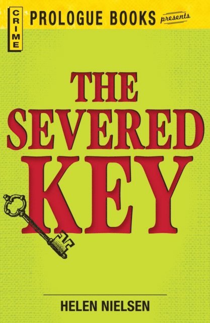 Helen Nielsen - Severed Key, E-bok
