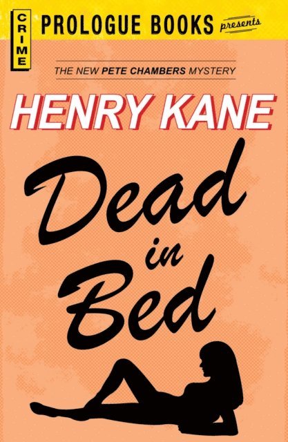 Henry Kane - Dead in a Bed, E-bok