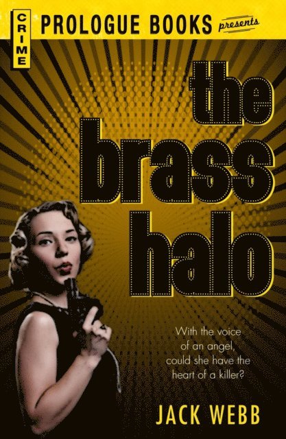 Jack Webb - Brass Halo, E-bok