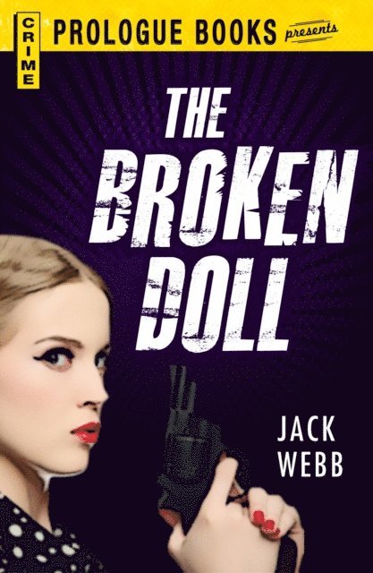 Jack Webb - Broken Doll, E-bok