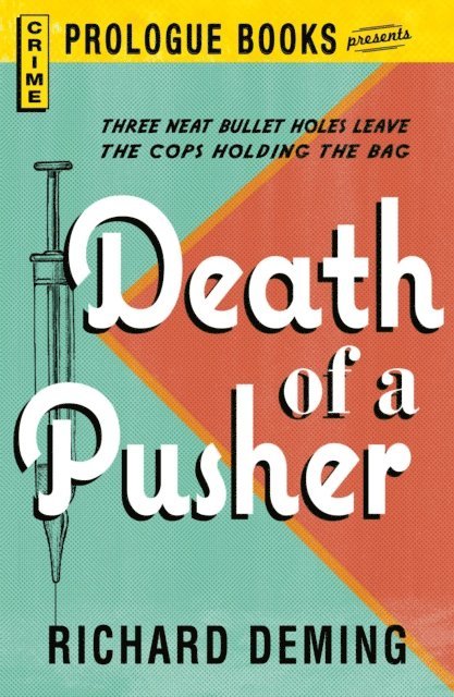 Richard Deming - Death of a Pusher, E-bok