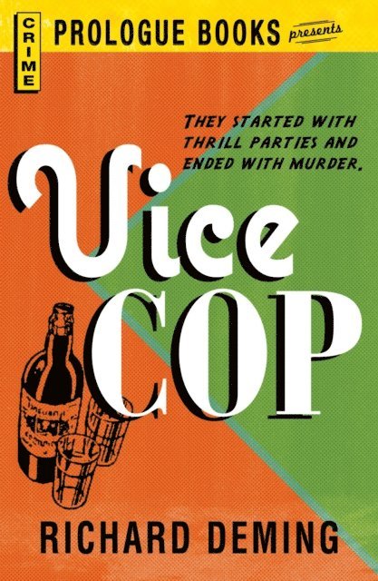 Richard Deming - Vice Cop, E-bok