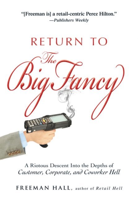 Freeman Hall - Return to the Big Fancy, E-bok. Tillgänglighet: Lägg i varukorg