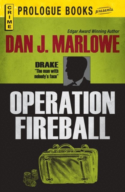 Dan J Marlowe - Operation Fireball, E-bok