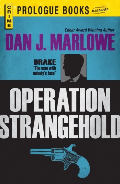 Dan J Marlowe - Operation Stranglehold, E-bok
